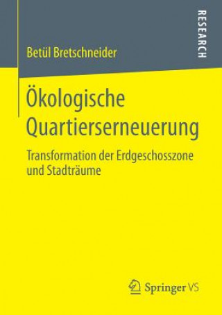 Kniha OEkologische Quartierserneuerung Betül Bretschneider