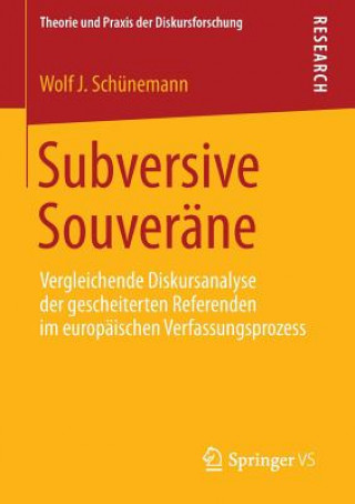 Kniha Subversive Souverane Wolf J. Schünemann