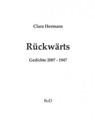 Книга Ruckwarts Clara Hermans