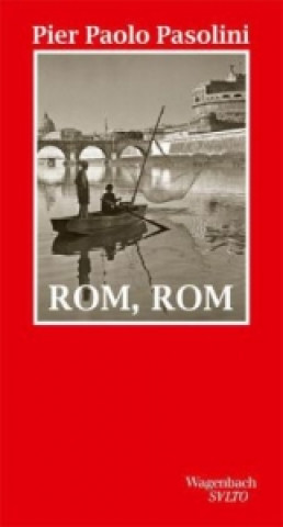 Book Rom, Rom Pier Paolo Pasolini