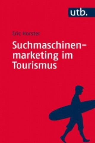 Carte Suchmaschinenmarketing im Tourismus Eric Horster