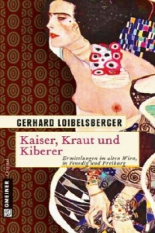 Książka Kaiser, Kraut und Kiberer Gerhard Loibelsberger