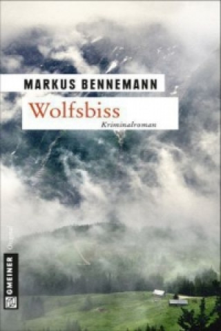 Könyv Wolfsbiss Markus Bennemann