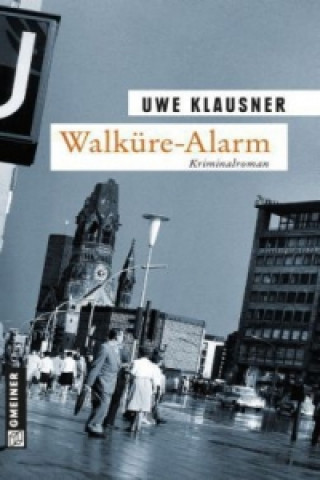 Kniha Walküre-Alarm Uwe Klausner