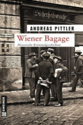 Kniha Wiener Bagage Andreas Pittler