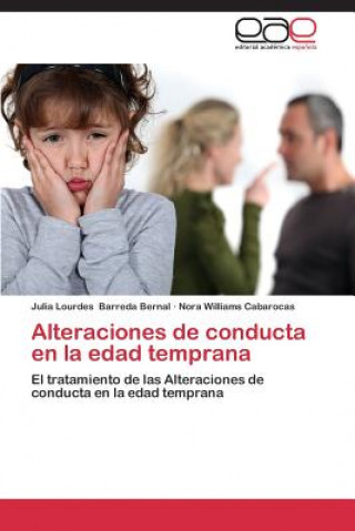 Książka Alteraciones de Conducta En La Edad Temprana Julia Lourdes Barreda Bernal