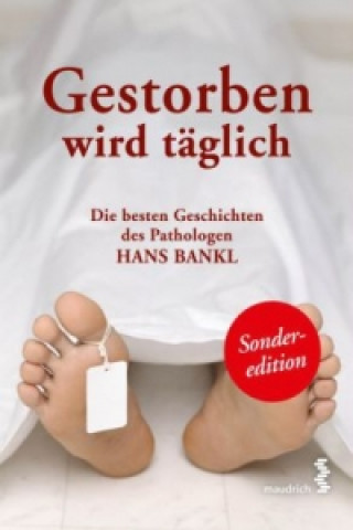 Könyv Gestorben wird täglich Hans Bankl