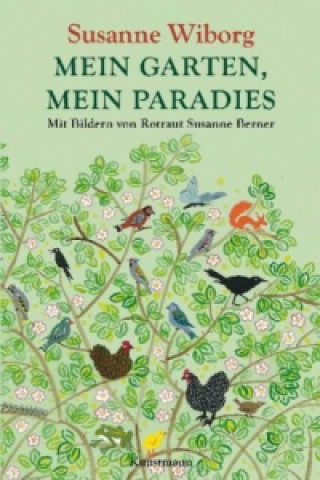 Libro Mein Garten, mein Paradies Susanne Wiborg