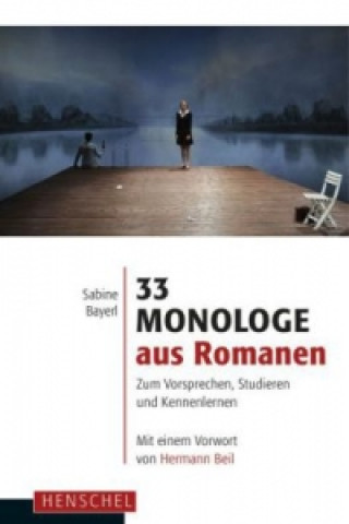 Könyv 33 Monologe aus Romanen Sabine Bayerl