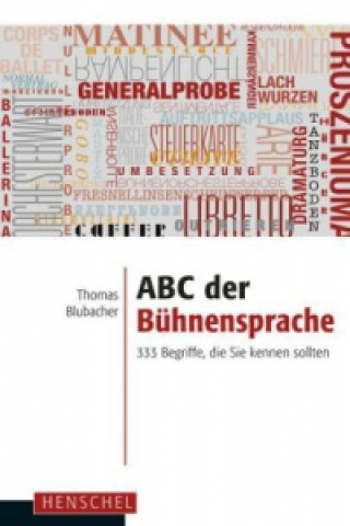 Könyv ABC der Bühnensprache Thomas Blubacher