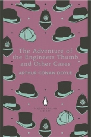 Kniha Adventure of the Engineer's Thumb and Other Cases Arthur Conan Doyle