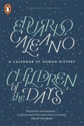 Kniha Children of the Days Eduardo Galeano