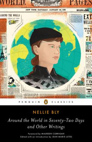Книга Around the World in Seventy-Two Days Nellie Bly