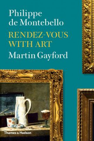 Kniha Rendez-vous with Art Philippe de Montebello