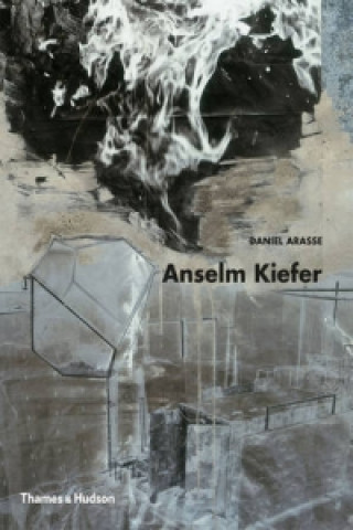 Książka Anselm Kiefer Daniel Arasse