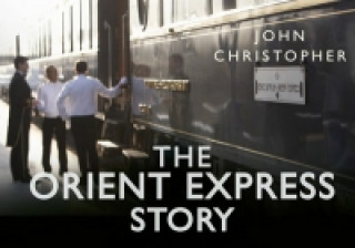 Kniha Orient Express Story John Christopher