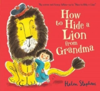Book How to Hide a Lion from Grandma Helen Stephens