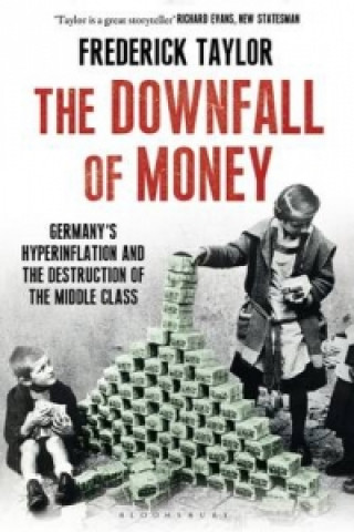 Kniha Downfall of Money Frederick Taylor