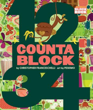 Knjiga Countablock (An Abrams Block Book) Christopher Franceschelli