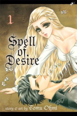Book Spell of Desire, Vol. 1 Tomu Ohmi