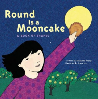 Kniha Round is a Mooncake Roseanne Thong