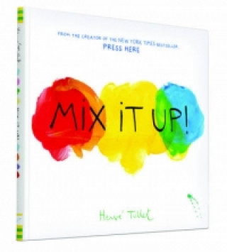 Kniha Mix it Up Hervé Tullet