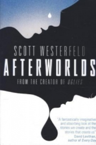Carte Afterworlds Scott Westerfeld