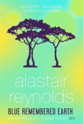 Kniha Blue Remembered Earth Alastair Reynolds