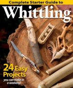 Könyv Complete Starter Guide to Whittling 