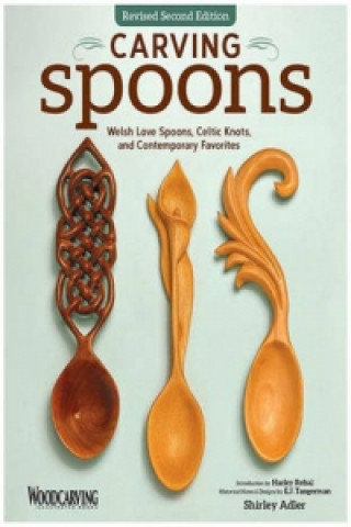 Könyv Carving Spoons, Rev 2nd Edn Shirley Aler