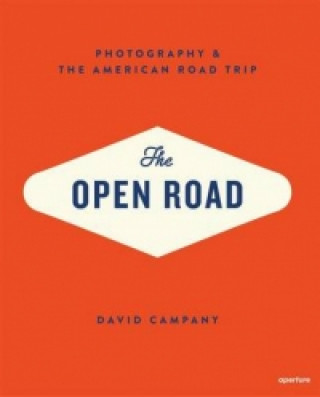 Kniha Open Road David Campany