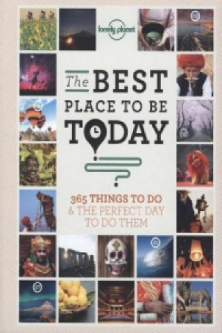 Book Best Place to be Today Lonely Planet