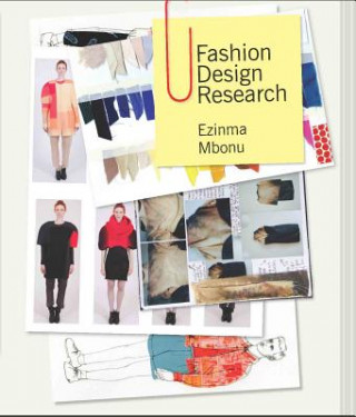Kniha Fashion Design Research Ezinma Mbonu