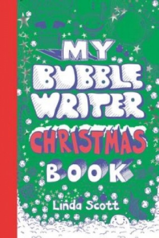 Książka My Bubble Writer Christmas Book Linda Scott