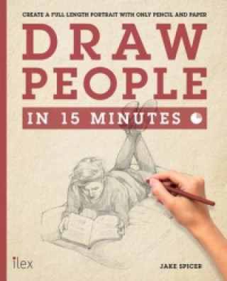 Kniha Draw People in 15 Minutes Jake Spicer