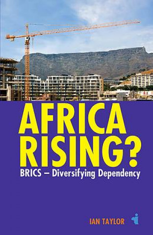 Könyv Africa Rising? Ian Taylor