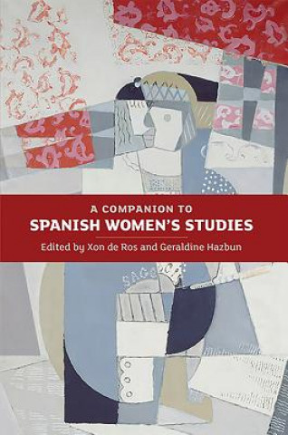Könyv Companion to Spanish Women's Studies Xon de Ros