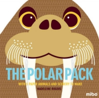 Kniha Mibo: The Polar Pack Madeleine Rogers