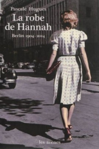 Kniha La robe de Hannah Pascale Hugues