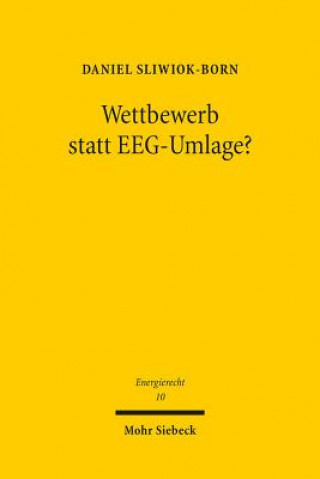 Boek Wettbewerb statt EEG-Umlage? Daniel Sliwiok-Born