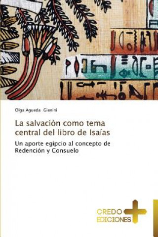 Carte Salvacion Como Tema Central del Libro de Isaias Olga Agueda Gienini