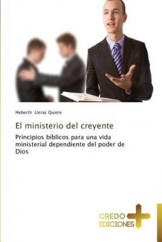 Kniha Ministerio del Creyente Heberth Lleras Quiete