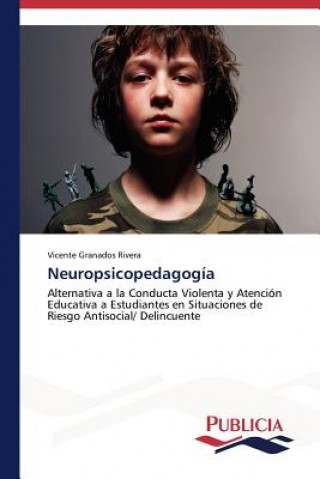 Kniha Neuropsicopedagogia Vicente Granados Rivera