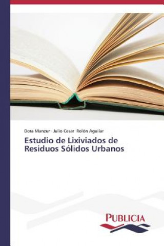 Book Estudio de Lixiviados de Residuos Solidos Urbanos Dora Manzur