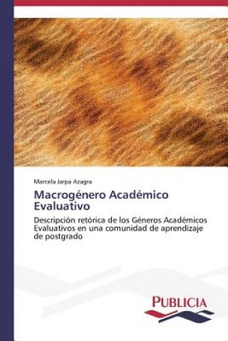 Knjiga Macrogenero Academico Evaluativo Marcela Jarpa Azagra