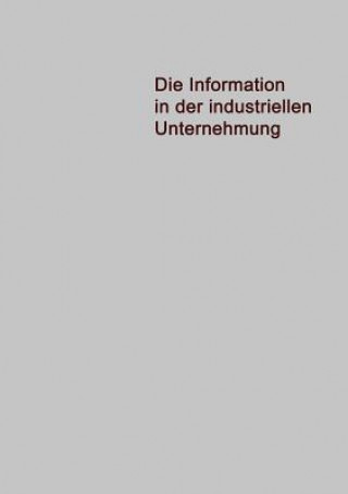 Carte Die Information in Der Industriellen Unternehmung Jürgen Pietzsch