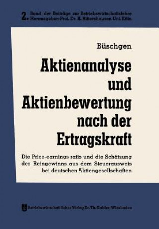 Libro Aktienanalyse Und Aktienbewertung Nach Der Ertragskraft Hans E. Büschgen