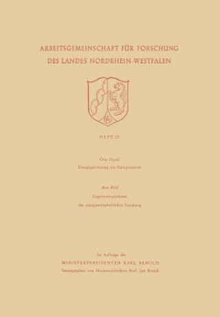 Kniha Energiegewinnung Aus Kernprozessen. Gegenwartsprobleme Der Energiewirtschaftlichen Forschung Otto Haxel