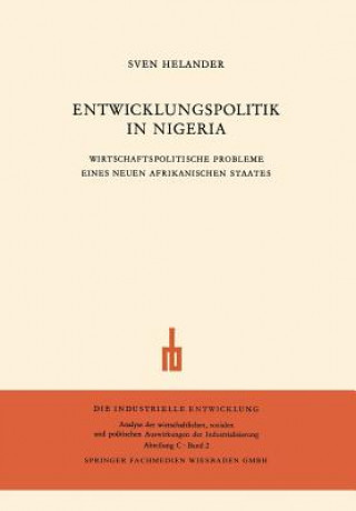 Kniha Entwicklungspolitik in Nigeria Sven Helander