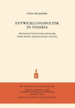 Knjiga Entwicklungspolitik in Nigeria Sven Helander